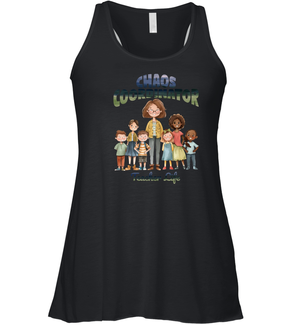 Chaos Coordinator   Teacher Life Women's Flowy Tank Top