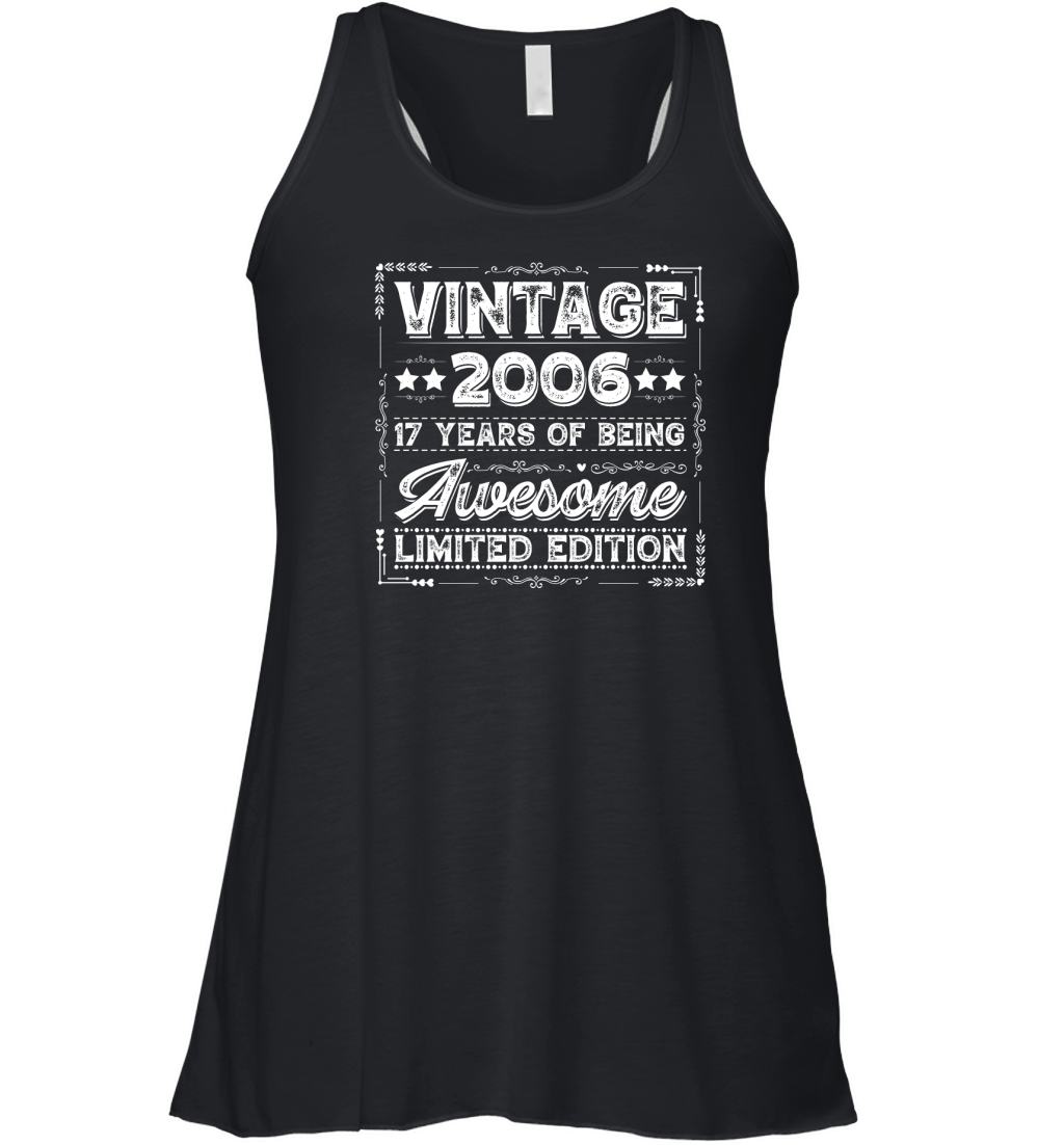 Vintage 2006 Being Awesome Limited Edition Birthday (2) Women's Flowy Tank Top