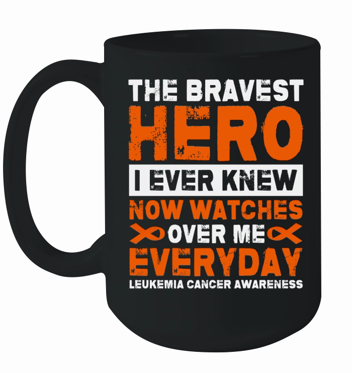 The bravest hero i ever knew now watches Ceramic Mug