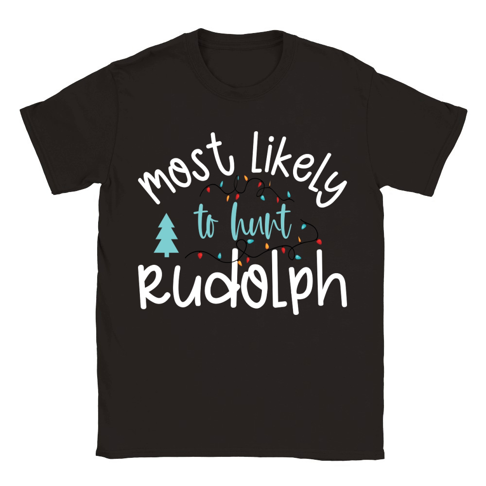 Most Likely To Hunt Rudolph Classic Kids Crewneck T-shirt