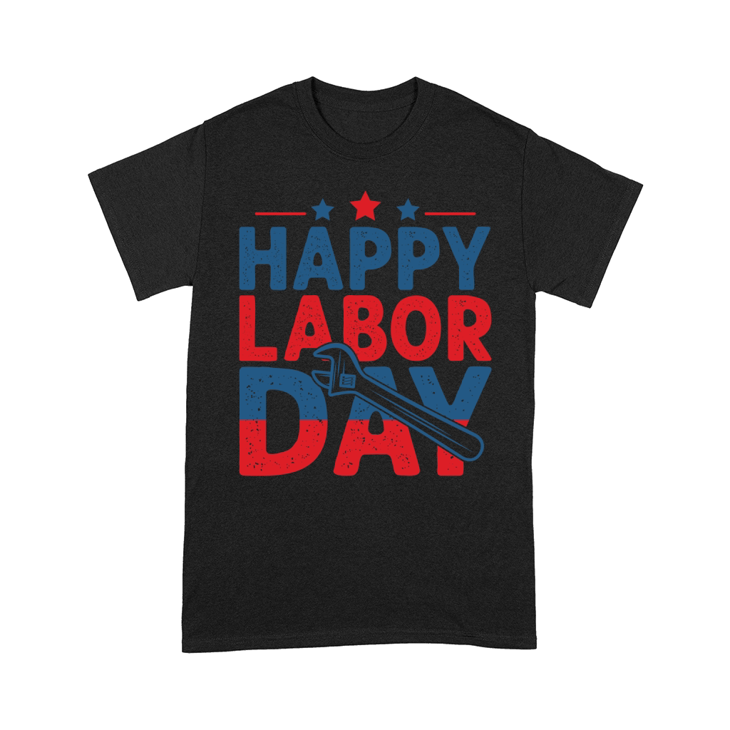 Happy Labor day Comfort T-shirt