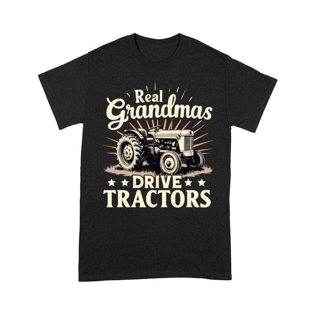 Real grandmas drive tractors Comfort T-shirt