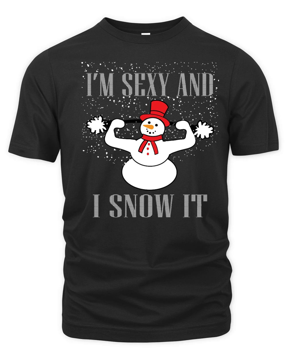 i’m sexy and i snow it Organic Unisex T-shirt