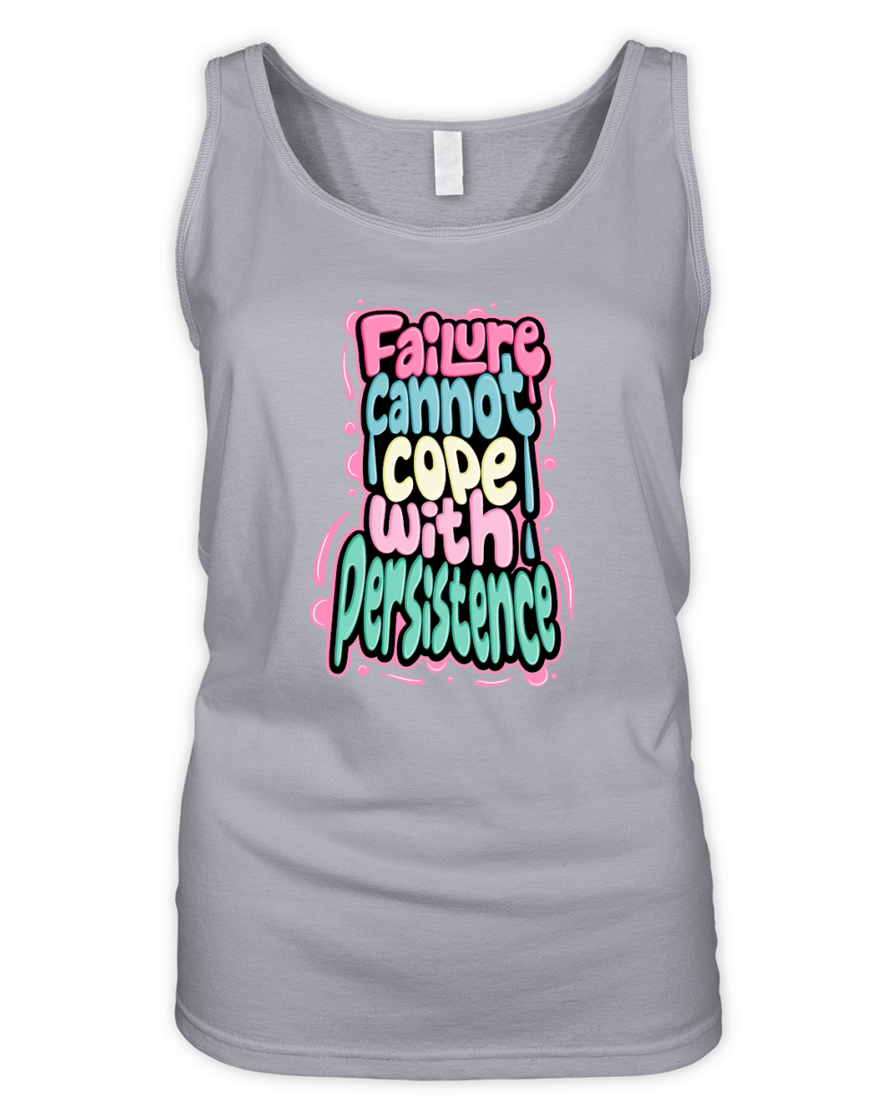 Failure cannot cope with persistence Organic Women's Tank Top