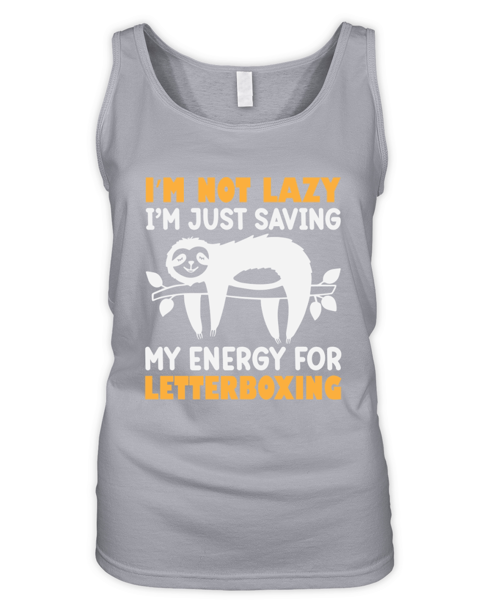 Im not lazy Im Just saving my energy forr letterboxing Organic Women's Tank Top