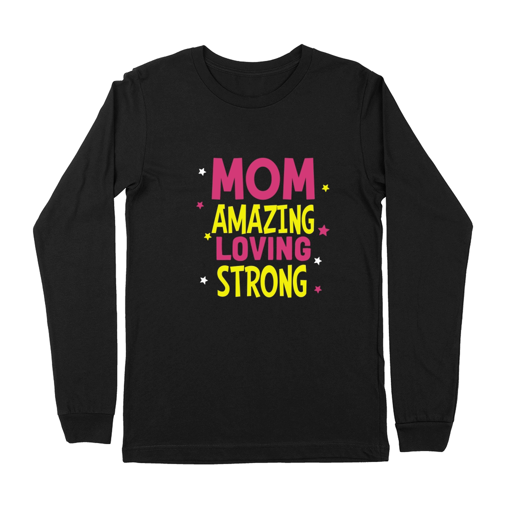 Mom amazing loving strong 02 Premium Long Sleeve