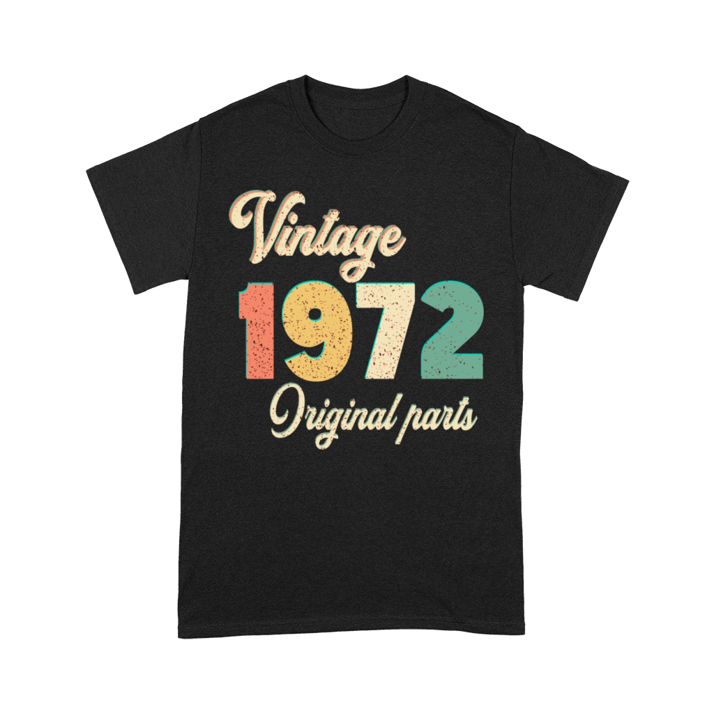 vintage 1972 original parts birthday gift idea Premium T-shirt