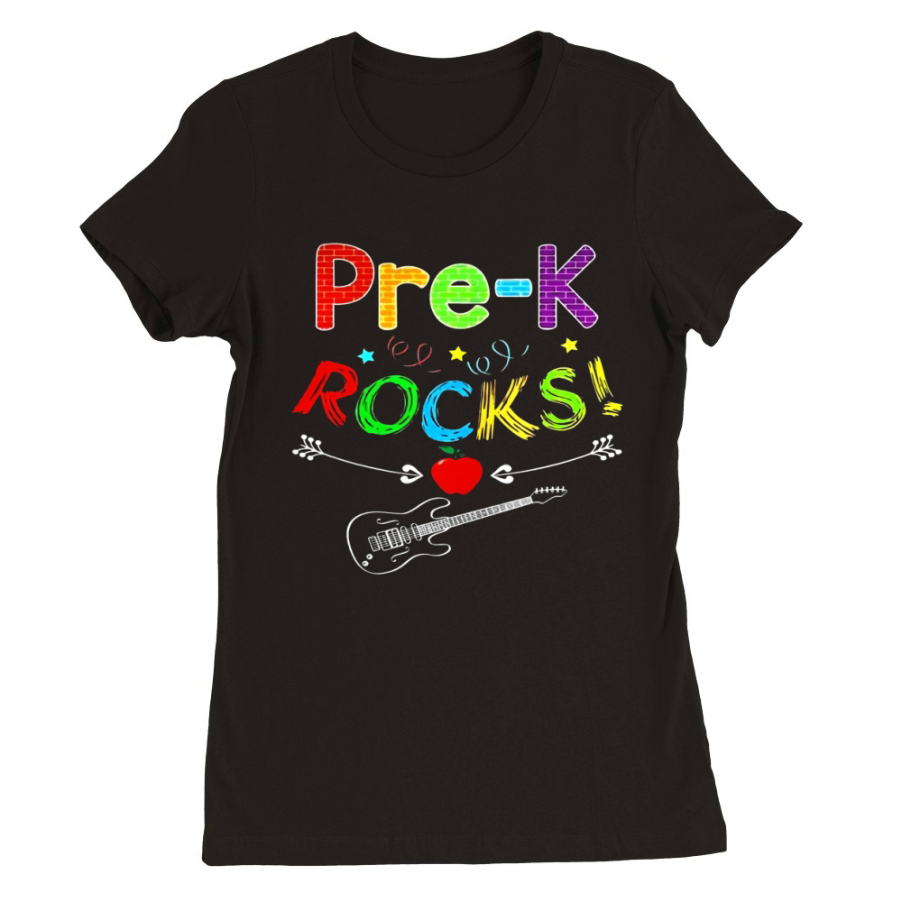 Pre-K Rocks T-Shirt Funny Kids Teachers Back to School Premium Womens Crewneck T-shirt