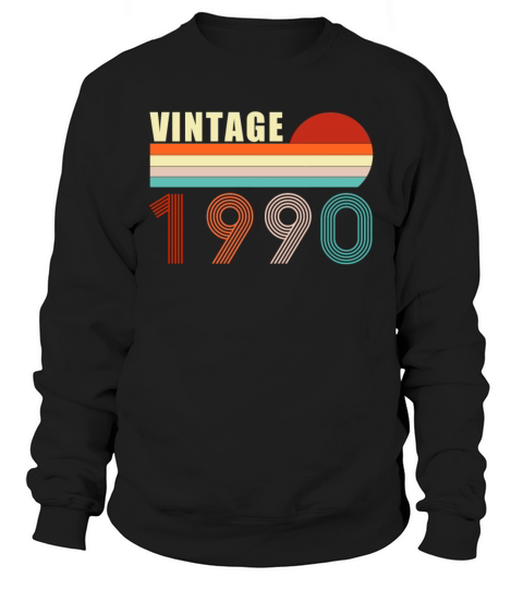 31th Birthday Gift - Vintage 1990 Sweatshirt Unisex
