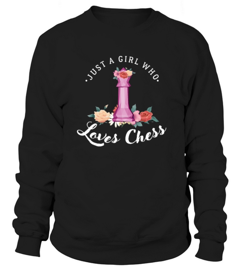 Girl Who Loves Chess Sweatshirt Unisex
