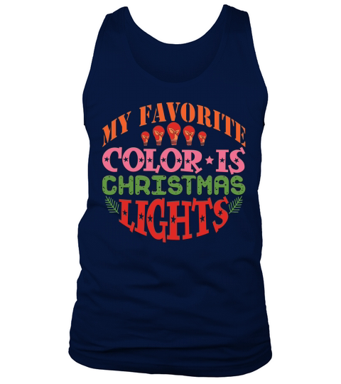 My Favorite Color is Christmas Lights Tank Top Unisex