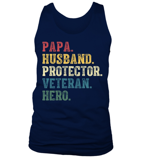 Papa Husband Protector Veteran Hero Tank Top Unisex