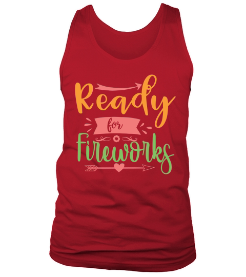 ready for fireworks Tank Top Unisex