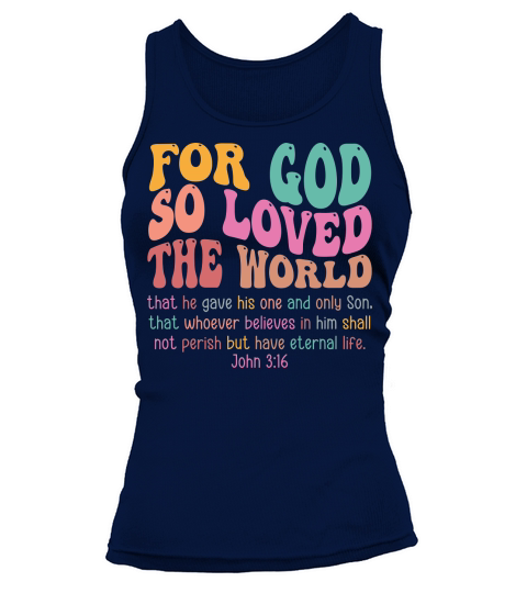For God So Love The World Tank top Woman
