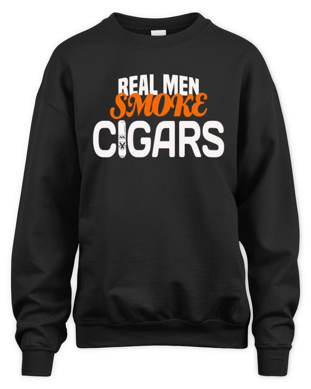 Cuban Cigar Smoking Tobacco Smoker Funny Sayings Unisex Premium Crewneck Sweatshirt