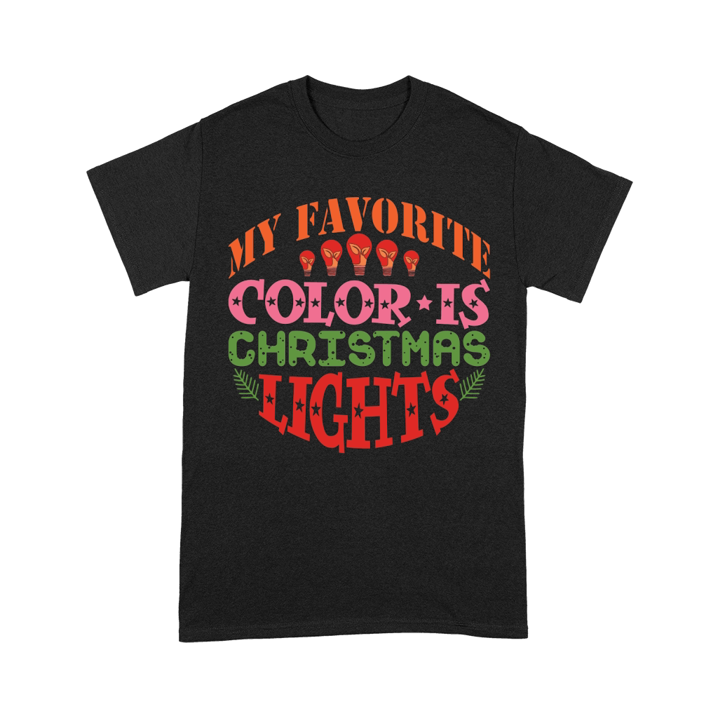 My Favorite Color is Christmas Lights Unisex T-Shirt