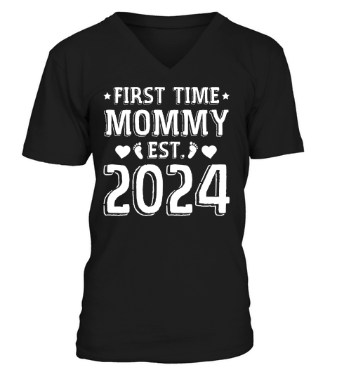 First Time Mommy Est 2024 (2) V-Neck T-shirt