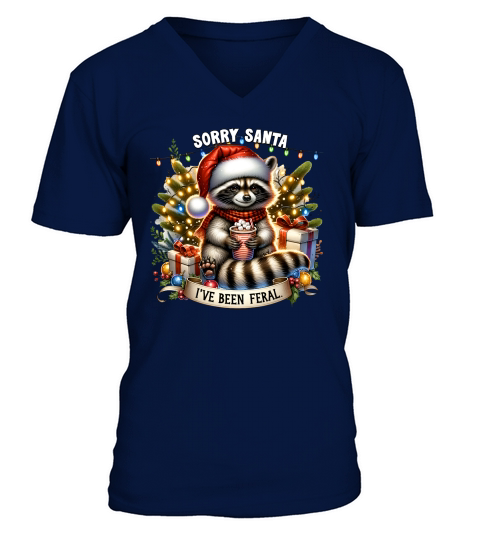Sorry santa Ive been feral 09 V-Neck T-shirt