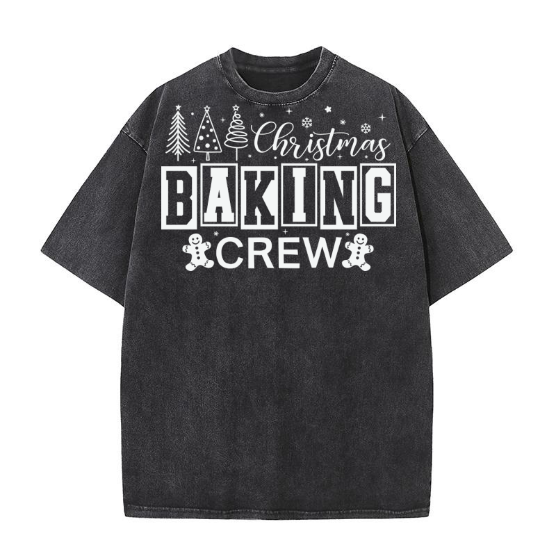 ChristmasBakingCrewWhite 4 Washed T-Shirt