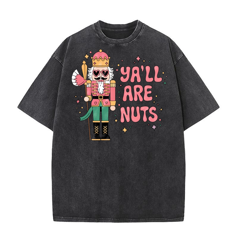 Chritstmas Yall Are Nuts Washed T-Shirt
