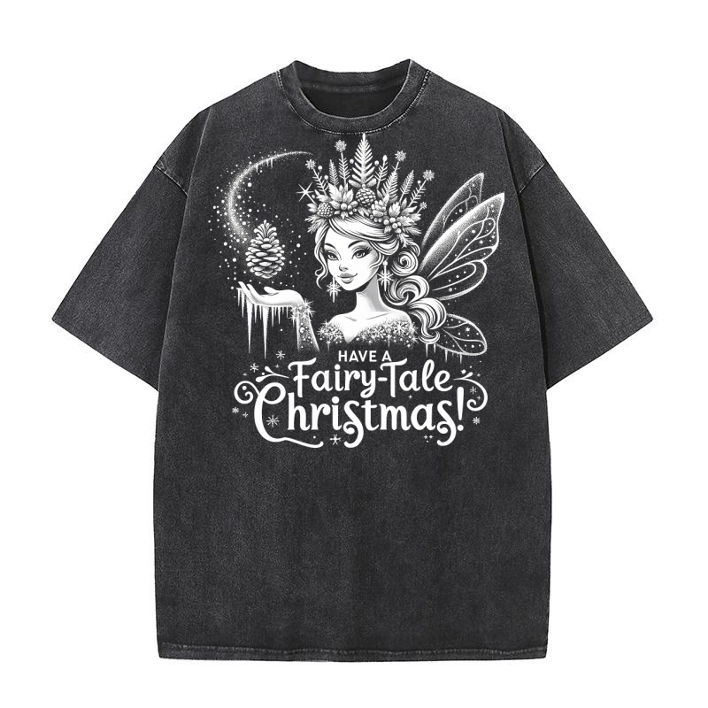 Have a Fairy tale christmas 2 Washed T-Shirt