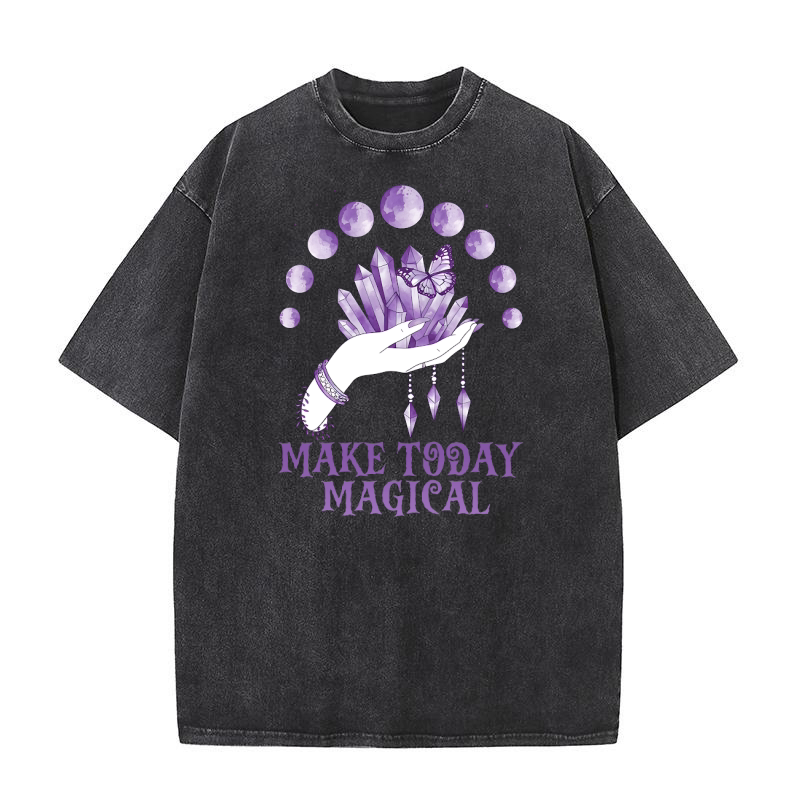 Make today magical 03 Washed T-Shirt
