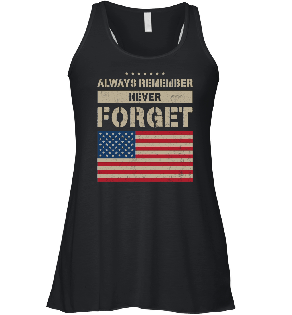 Always remember never forget 1 Women's Flowy Tank Top