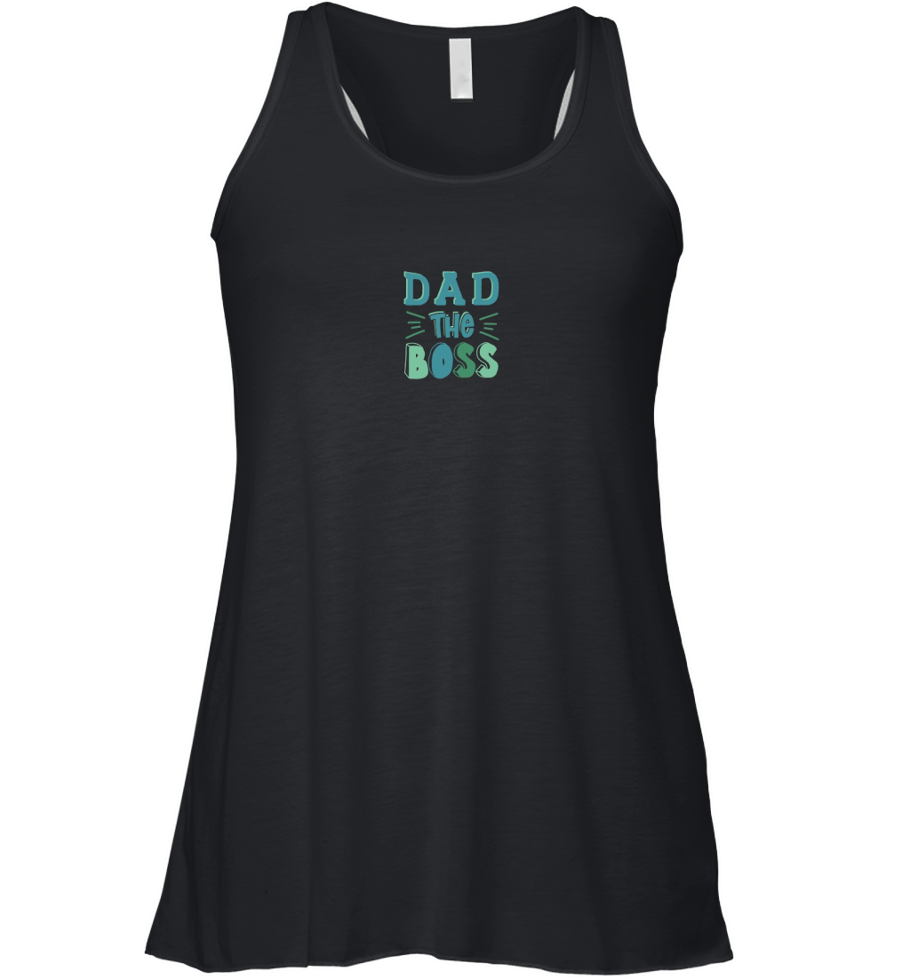 dad the boss Women's Flowy Tank Top