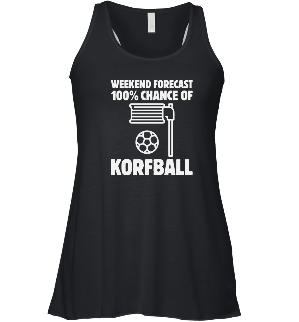 Weekend Forecast 100% Chance Of Korfball Women's Flowy Tank Top