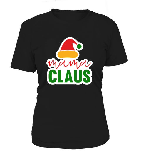 Mama Claus 1 Women's T-Shirt