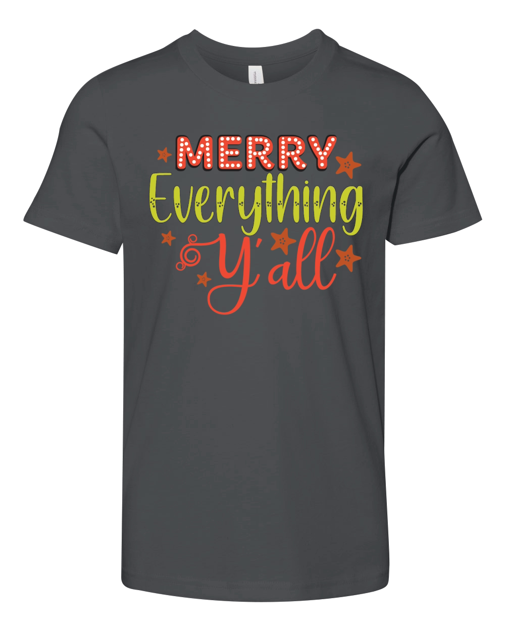 Merry Everything Yall,Christmas Youth Unisex Jersey Tee