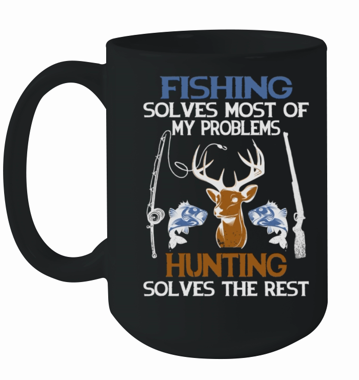 fishing solves most of my problems Ceramic Mug