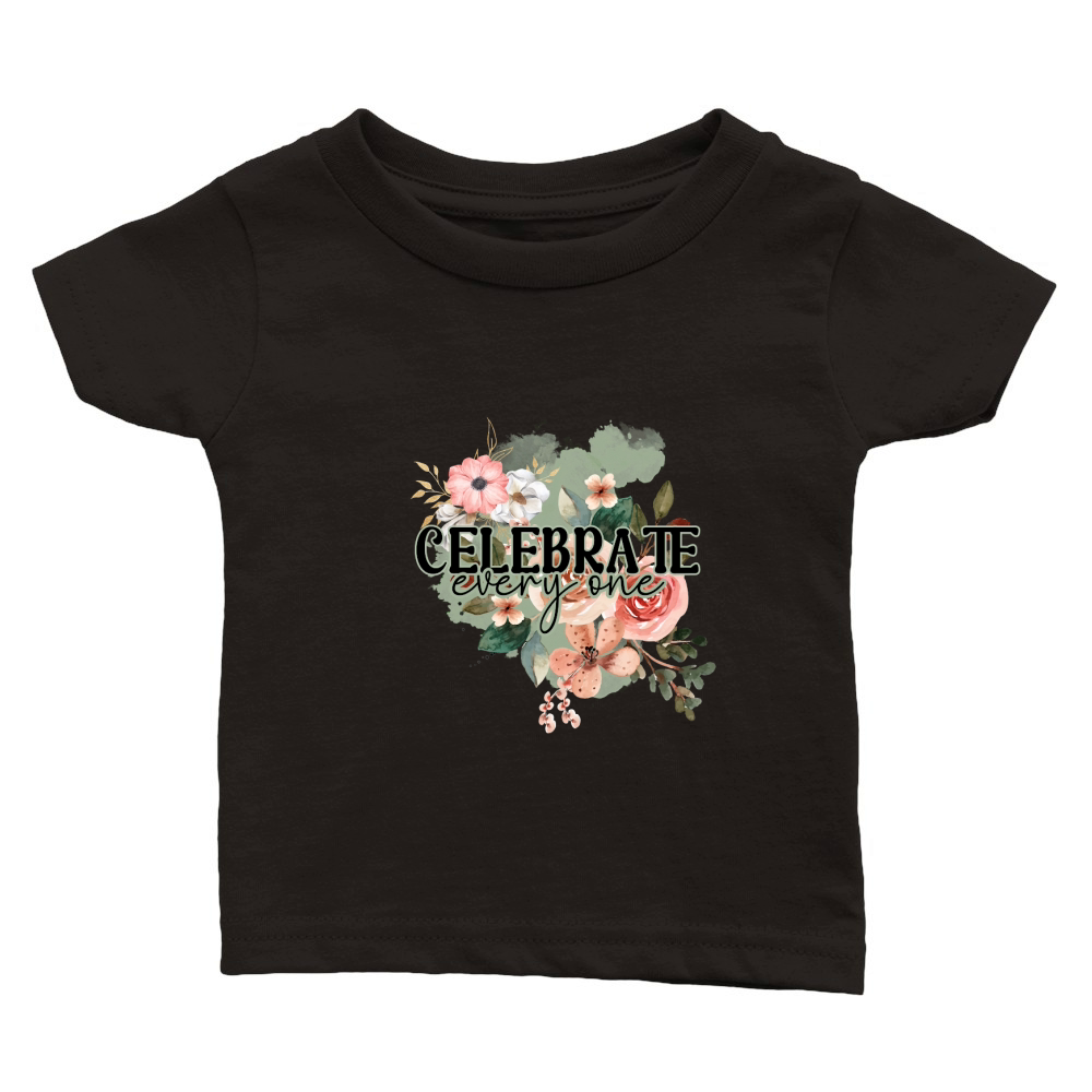 celebrate every one Classic Baby Crewneck T-shirt