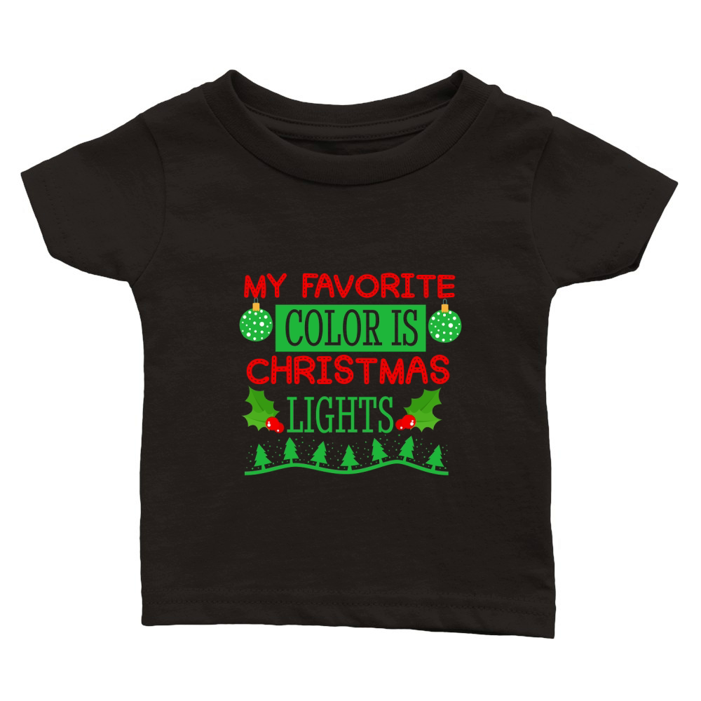 My Favorite Color is Christmas Lights 4 Classic Baby Crewneck T-shirt