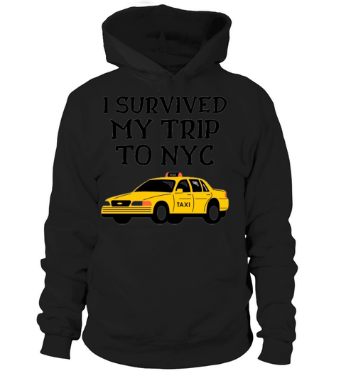 I SURVIVED MY TRIP TO NYC Hoodie Unisex
