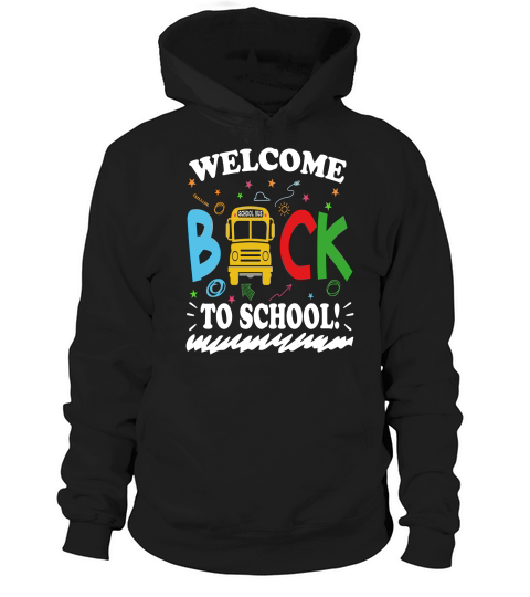 Welcome Back to School Hoodie Unisex