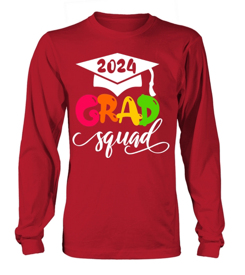 2024 Grad Squad white text Long sleeved Unisex