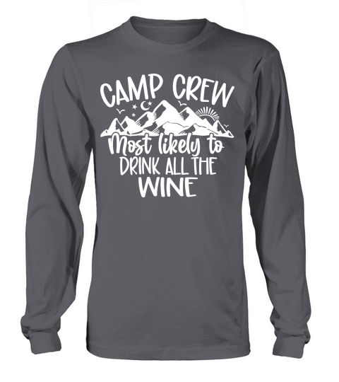 Most Likely Drink Wine White Long sleeved Unisex