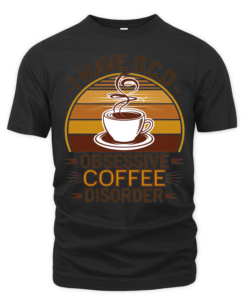 I Have O.C.D Obsessive Coffee Disorder Organic Unisex T-shirt