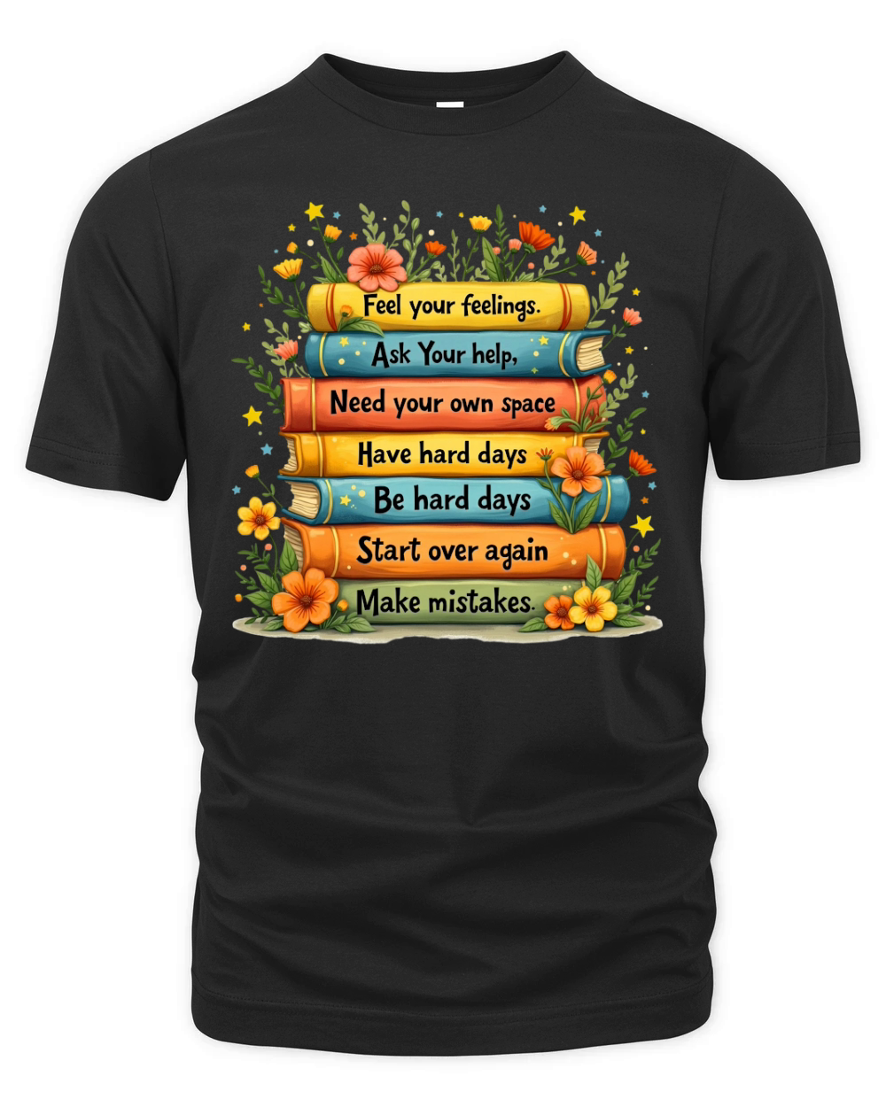 Inspirational Quote With Book and Flower Organic Unisex T-shirt