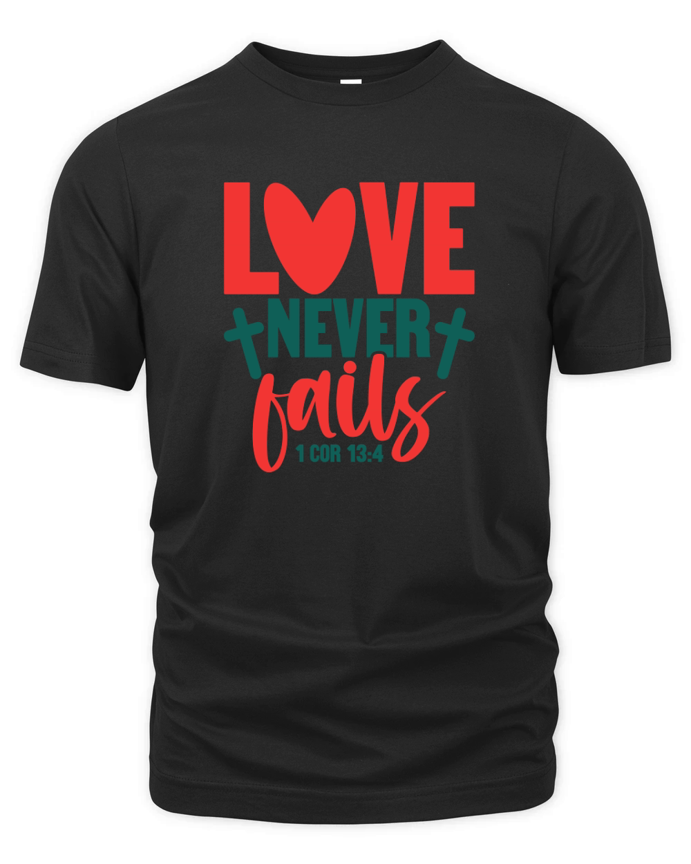 love never fails Organic Unisex T-shirt