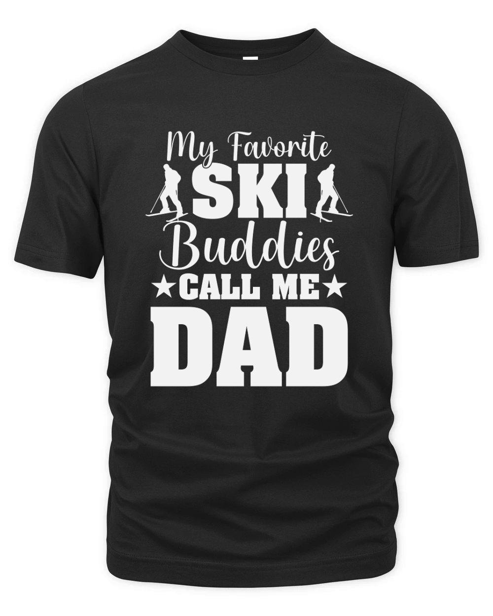 My Favorite Ski Buddies Call Me dad 02 Organic Unisex T-shirt