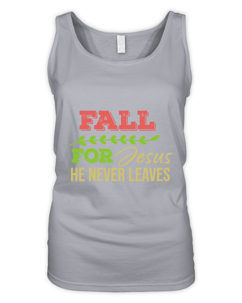 Fall For Jesus He Never Leaves Organic Women's Tank Top