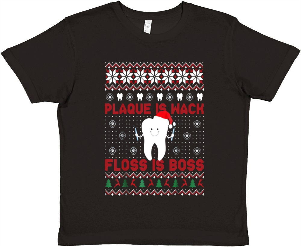 Beautiful Dentist Plaque Is Wack Floss Is Boss Ugly Christmas Premium Kids Crewneck T-shirt