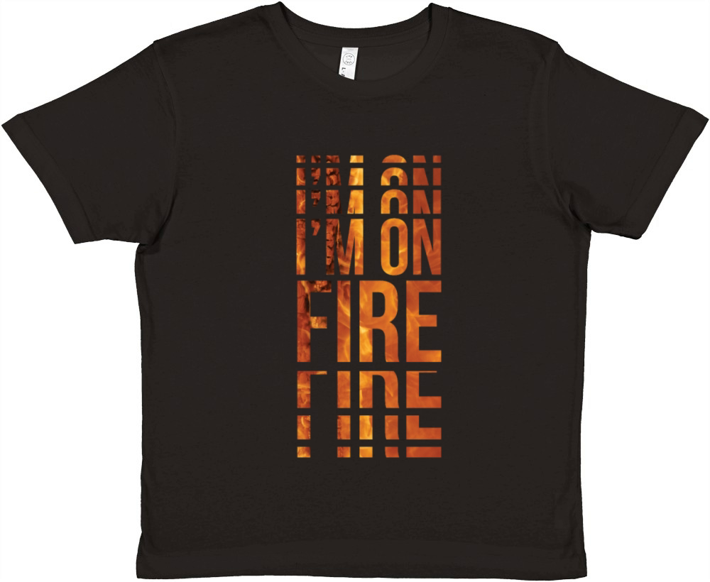 Im On Fire Cool Quote Visual Effect Premium Kids Crewneck T-shirt