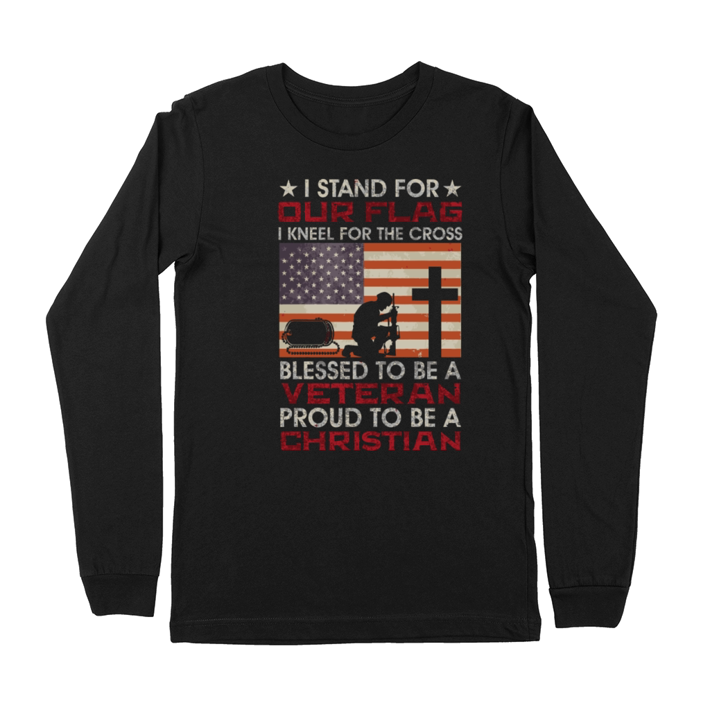 I Stand For Our Flag I Kneel For The Cross Proud V Premium Long Sleeve