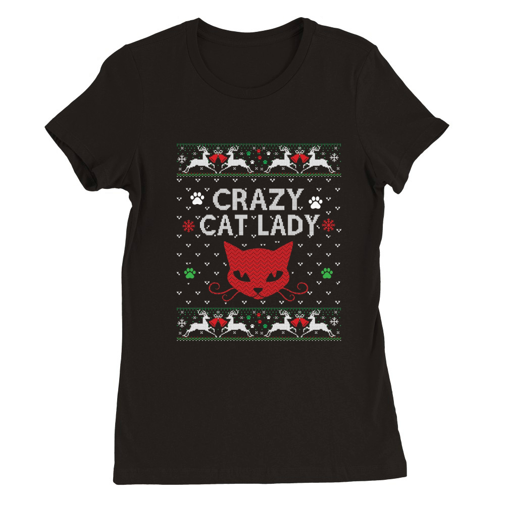 Crazy cat lady ugly Christmas Premium Womens Crewneck T-shirt