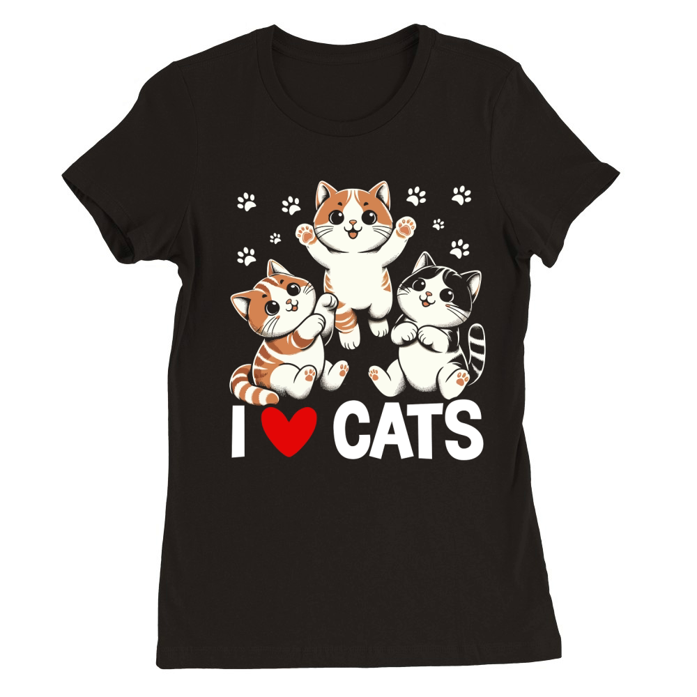 I love CATS Premium Womens Crewneck T-shirt