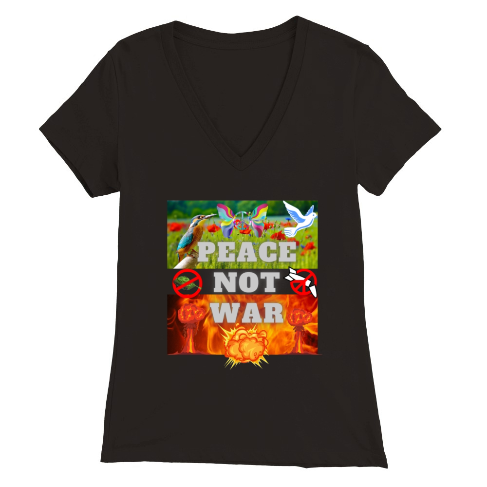 peace not war Premium Womens V-Neck T-shirt