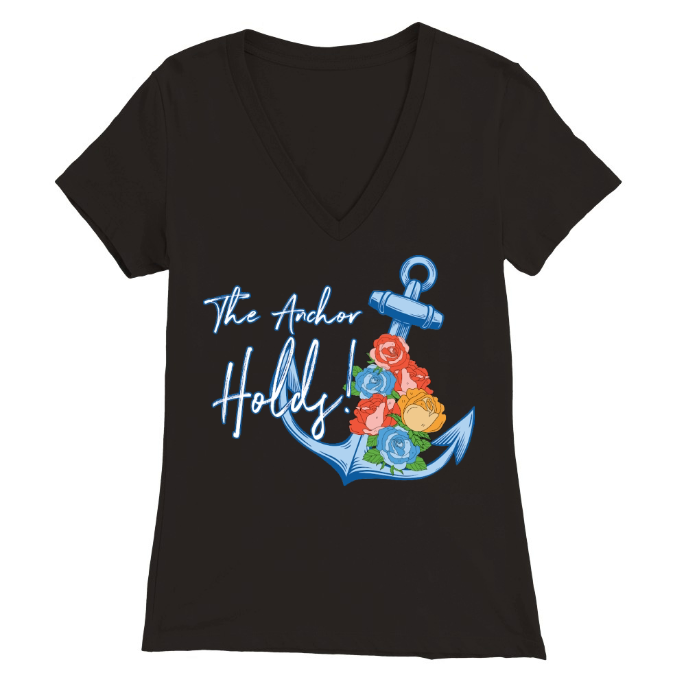 The Anchor Holds Floral Premium Womens V-Neck T-shirt